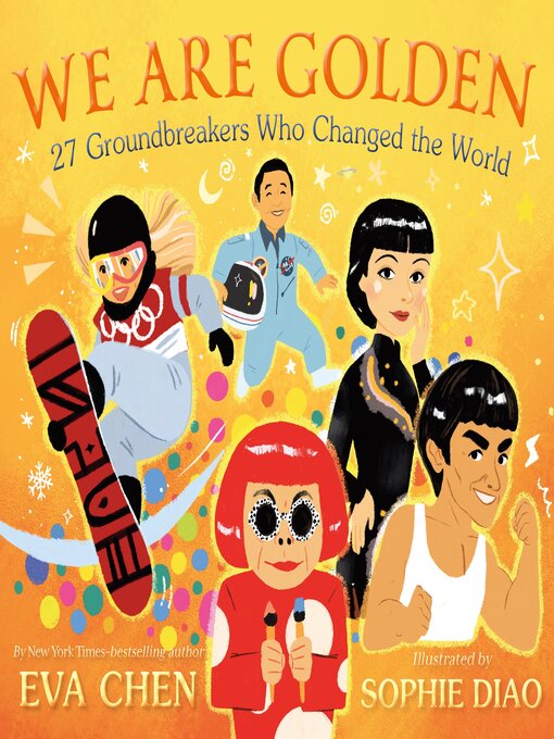 Title details for We Are Golden by Eva Chen - Available